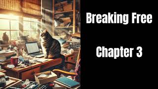 Breaking Free - Chapter 3 "Nick and Ava"