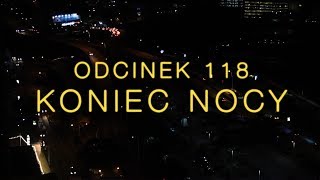 Dobranocka [#118] Koniec nocy