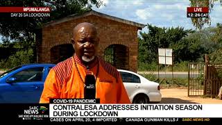 COVID-19 Pandemic | Contralesa addresses initiation season during lockdown