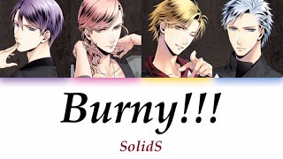 [Tsukipro] Burny!!! - SolidS - Lyrics