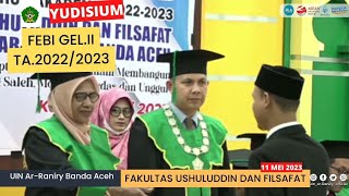 YUDISIUM MAHASISWA USHULUDDIN DAN FILSAFAT  UIN AR-RANIRY GELOMBANG II TAHUN AKADEMIK 2022/2023