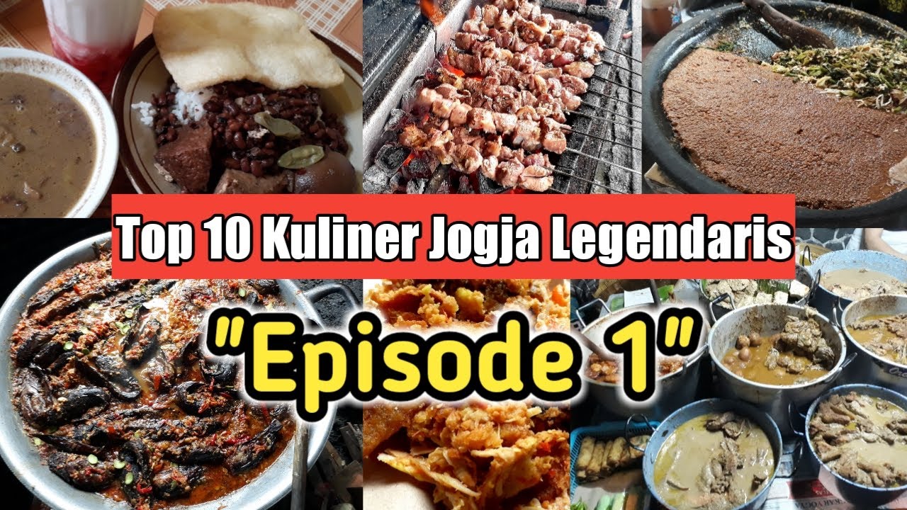 Top 10 Kuliner Jogja Legendaris Yang Terkenal Wajib Dikunjungi "Episode ...