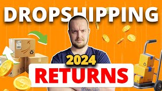 How to handle dropshipping returns in 2024