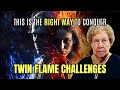 7 Ways to Overcome Challenges in Twin Flame Union | Dolores Cannon