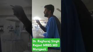 Mungaoli -Dr Raghuraj Rajput MBBS MD  #mungaoli #ashoknagarmp