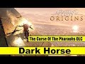 Assassin's Creed Origins: The Curse Of The Pharaohs DLC/ Dark Horse Achievement/Trophy