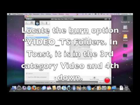 Burning VIDEO_TS on a Mac Burning VIDEO_TS on a Mac