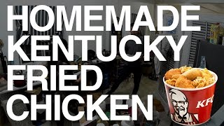 Homemade Kentucky Fried Chicken (recipe)