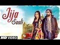 Jija Saali New Haryanvi Video Song Vinu Gaur, Ruchika Jangid Feat. Sonika Singh, Yashpal Bajana