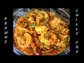 How to make Prawns Chilly Fry - Quick & Easy