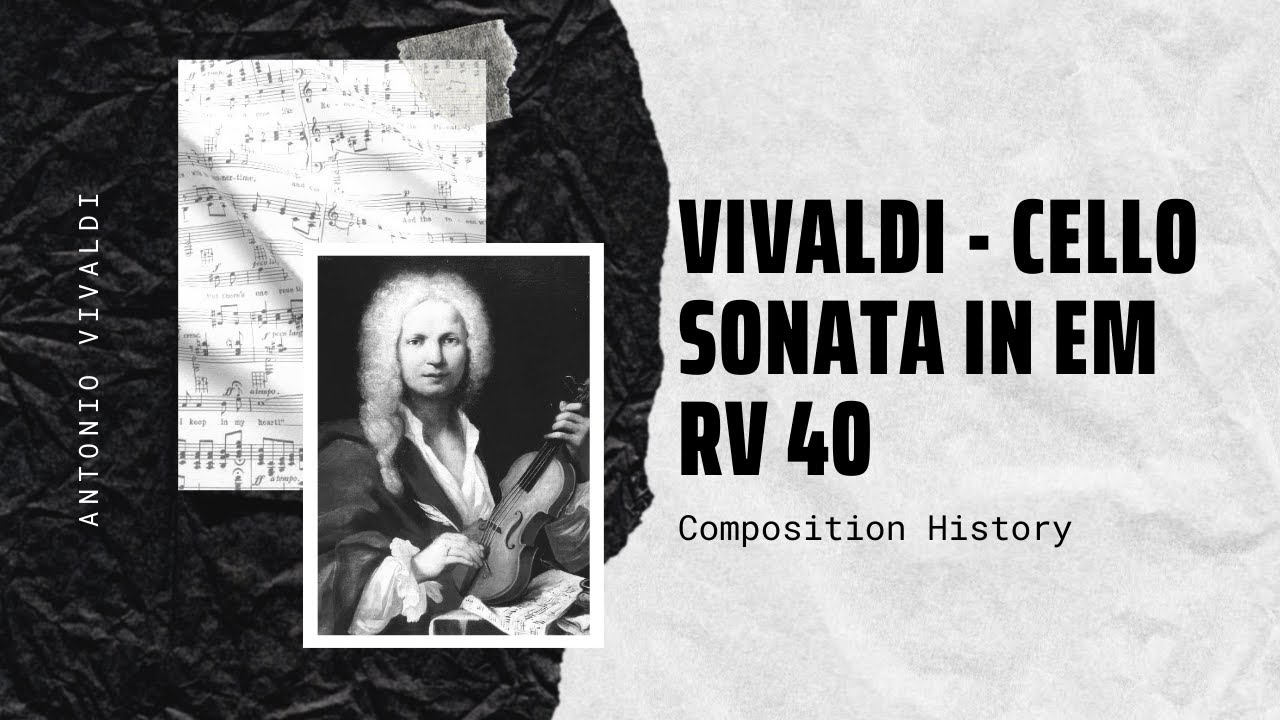 Vivaldi - Cello Sonata In Em, RV 40 - YouTube