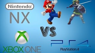 Nintendo NX vs Xbox One And Playstation 4 ( Everything You Need to Know about Nintendo NX )