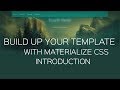 Design your Template with Materialize css- Introduction