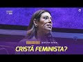 Cristã feminista? | Jackeline Hayashi – CPL2021