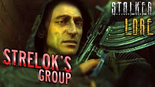 S.T.A.L.K.E.R. Lore: Strelok's Group