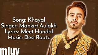 Khayal lyrics song Mankrit Aulakh