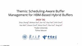 NSDI '26 - Themis: Scheduling-Aware Buffer Management for HBM-Based Hybrid Buffers
