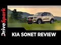 Kia Sonet Review (Petrol-iMT) | First Drive | Performance, Specs, Features & Other Details