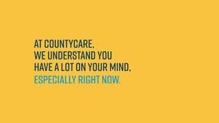 CountyCare can help you get health coverage