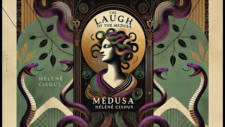 Summary and analysis of  The Laugh of the Medusa by Hélène Cixous