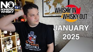 January 2025 | Whisky In Whisky Out