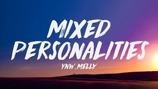 YNW Melly ft. Kanye West - Mixed Personalities (Lyrics) ♪