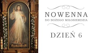 Nowenna do Bożego Miłosierdzia – dzień 6