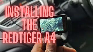 Installing a Dashcam (REDTIGER A4)