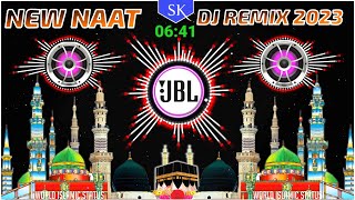 Dhoom Macha Do Aamad Ki Aa Gaye Sarkar Dj Remix 🔥 New Dj Remix Naat 2023 🤗 Eid Milad Un Nabi Naat Dj