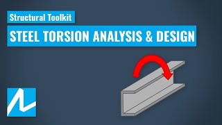 Structural Toolkit: Steel Torsion Analysis & Design - AS 4100