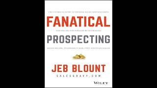 Get every client - Fanatical Prospecting | COMPLETE AUDIOBOOK