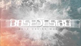 Base Desire - Sun and Stars [Progressive House]