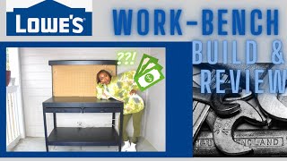 Lowe’s Workbench Build \u0026 Review !!