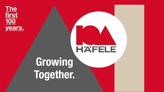 Growing Together | The next 100 years Häfele