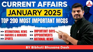 January 2025 Current Affairs | Top 200 Current Affairs MCQs in Odia | Current Affairs by Bibhuti Sir