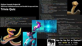 Python Console Project 04: Multidimensional vs. Parallel Arrays Trivia Game