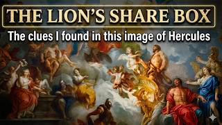 There's Treasure Inside - The Lion's Share Box - The clues I found in this image of Hercules