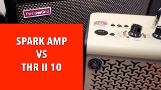 Spark AMP vs Yamaha THR II 10 - Major differences, in-mix with a full song and isolated tone tests