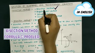 Bisection Method | Formula & Problem | Numerical Method