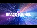 After Effects Space Tunnel Tutorial l 우주 터널 이펙트 튜토리얼