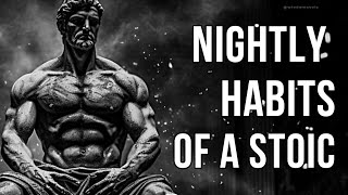 7 Essential Nightly Habits for a Fulfilling Life. #stoicism #stoicphilosophy #stoicwisdom #stoic