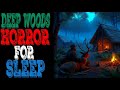 3 Hours of Hiking & Deep Woods | Camping Horror Stories|Part. 52 | Scary Stories To sleep| Reddit