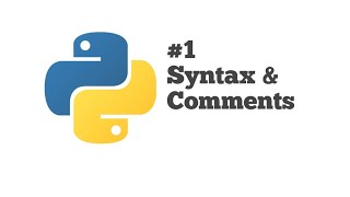 #1 Python Tutorial for Beginners | Syntax and Comments
