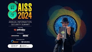 Annual Information Security Summit 2024 #AISS2024 #DSCI