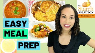 Starch Solution Meal Prep | Starch Solution Meal Recipes | Starch Solution Weight Loss