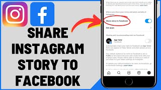 How To Automatically Share Instagram Stories To Facebook