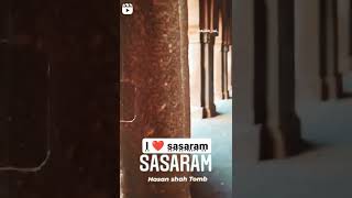 Sasaram status video | Hasan shah tomb |  Shershah suri tomb | Sasaram | Rohtas  #mr_mahadev_sharma