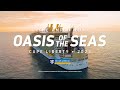 Oasis of the Seas | Cape Liberty Summer 2023