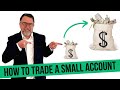 How To Trade Stocks With A Small Account