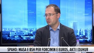 Rënia e EURO-s/ Ekonomisti Mateo Spaho: Ndërhyrja e BSH-së pozitive, në momentin e duhur